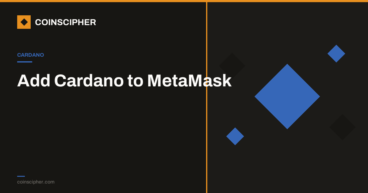 Add Cardano to MetaMask