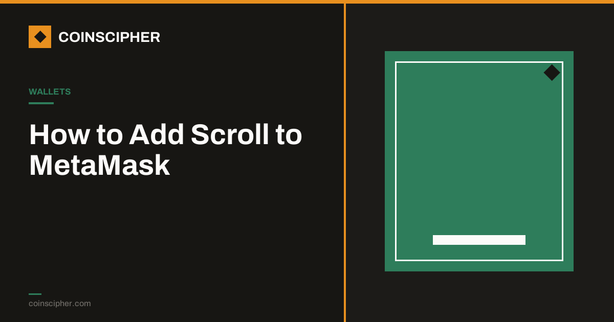 How to Add Scroll to MetaMask