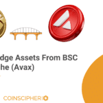 How To Bridge Assets From BSC To AVAX