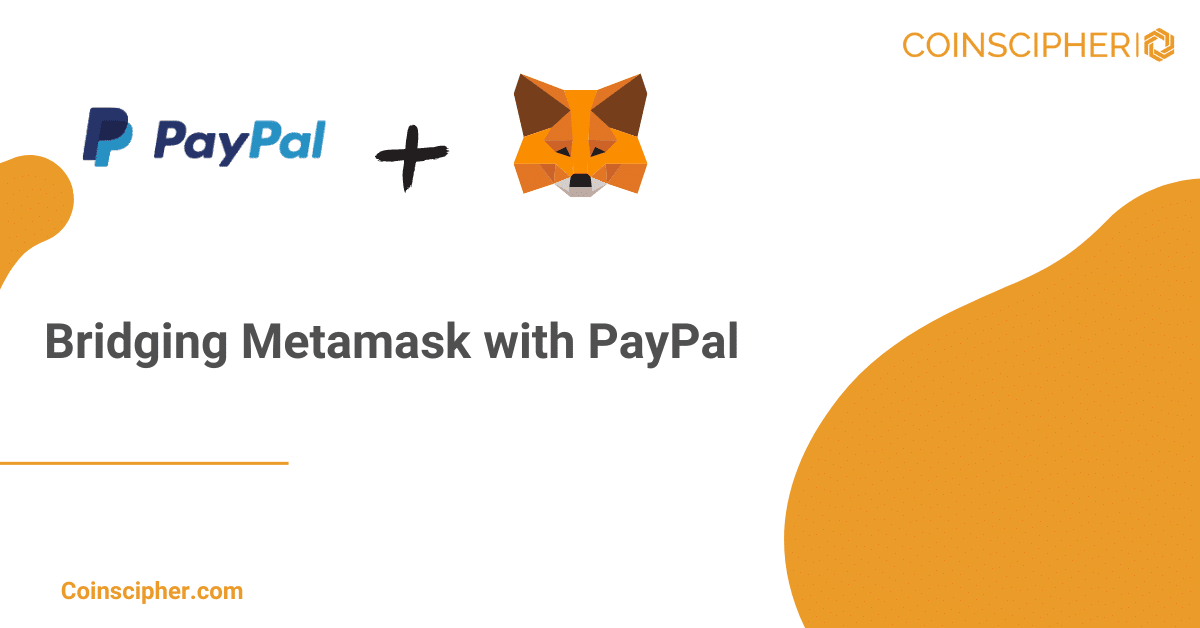Bridging Metamask with PayPal