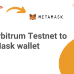 Add Arbitrum Testnet to MetaMask wallet