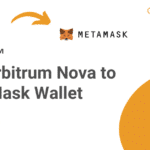 Add Arbitrum Nova to MetaMask Wallet
