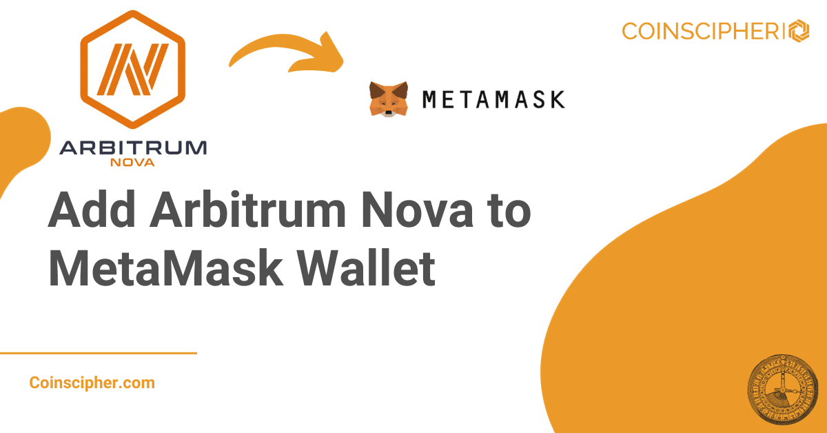 Add Arbitrum Nova to MetaMask Wallet