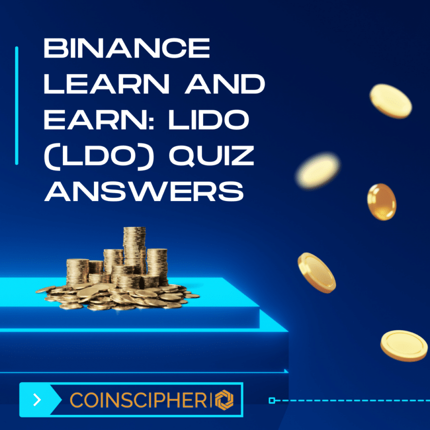 Binance-Learn-and-Earn-Lido-LDO-Quiz-Answers