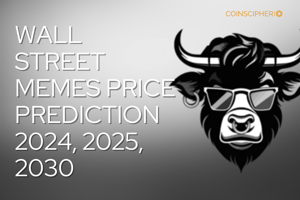 Wall Street Memes Price Prediction 2024, 2025, 2030