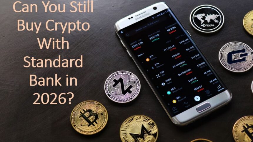 Can You Buy Bitcoin With Standard Bank After the FSCA Changes?