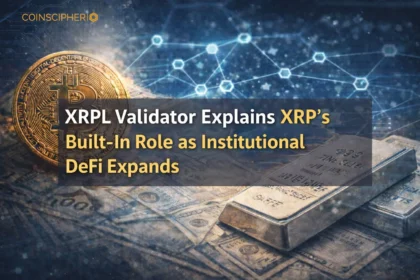 XRPL Validator Explains XRP’s Built In Role as Institutional DeFi Expands