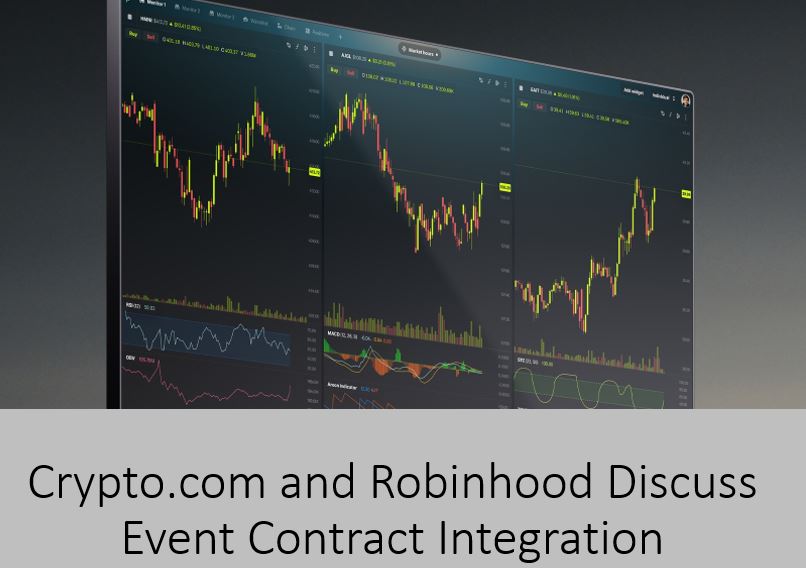 Computer monitor displaying multiple financial trading charts and technical indicators with an overlay headline reading “Crypto.com and Robinhood Discuss Event Contract Integration,” illustrating reported talks about adding prediction-market event contracts to the Robinhood platform.